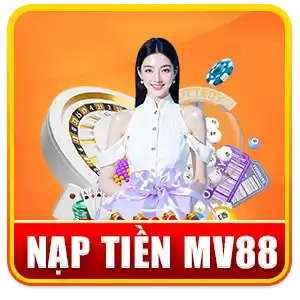 nạp tiền MV88