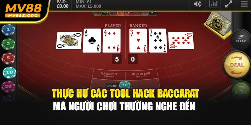 Thực hư các tool hack baccarat mà người chơi thường nghe đến 